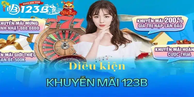 Chương trình khuyến mãi khủng của nhà cái 123b